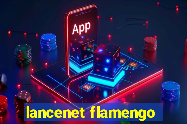 lancenet flamengo